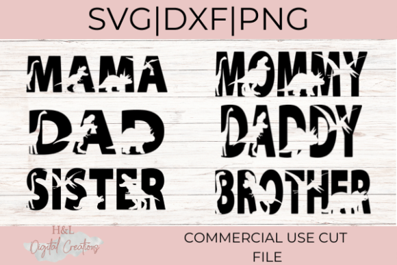 Dinosaur Mom, Dad, Sister, Brother Svg Graphics for Crafts