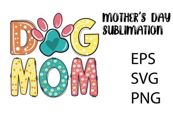 DOG Mom Mother’s Day Sublimation Review