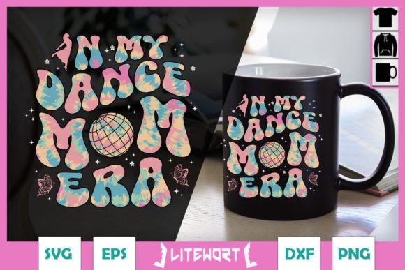 In My Dance Mom Era Groovy Tie Dye SVG: A Nostalgic Graphic for Crafts and Merch