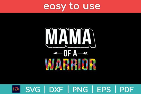 Mama of a Warrior Family Mom World: A Versatile Graphic Design Asset for Content Creators