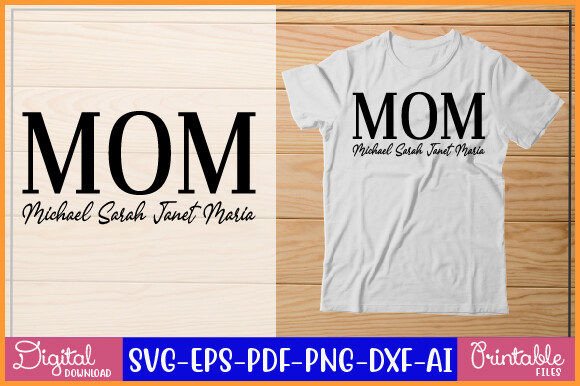 Mom Michael Sarah Janet Maria SVG: A Graphic Design Asset for Creative Websites and Content