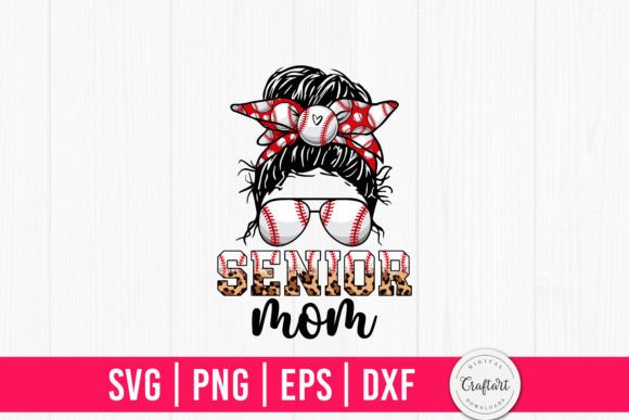 Senior Mom Messy Bun Baseball – A Versatile Graphic for Crafts and Handmade Projects
